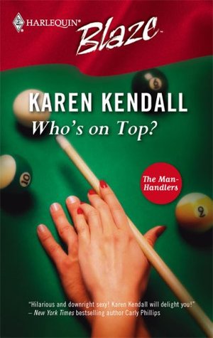 Who's On Top? (The Man-Handlers, #1)