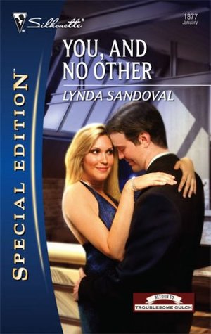 You, And No Other (Return to Troublesome Gulch #3)