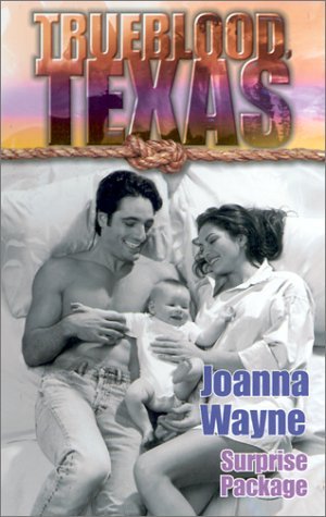 Surprise Package (Trueblood, Texas #9)