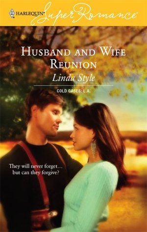 Husband and Wife Reunion (Cold Cases:  L.A.)(Harlequin Superromance #1361)