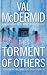 The Torment Of Others (Tony Hill & Carol Jordan, #4)