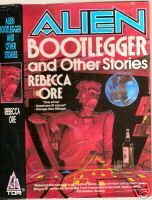 Alien Bootlegger and Other Stories (Hardcover)