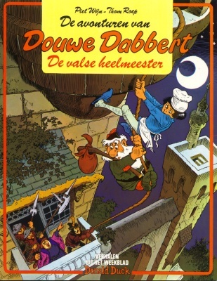 De Valse Heelmeester (De Avonturen van Douwe Dabbert #3)