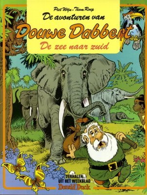 De Zee naar Zuid (De Avonturen van Douwe Dabbert #8)