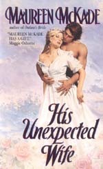 His Unexpected Wife (Mail Order Series, #2)