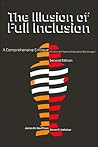 Illusion of Full Inclusion: A Comprehensive Critique of a Current Special