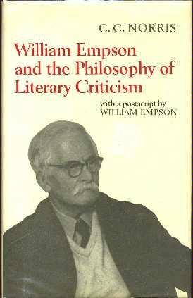 William Empson and the Philosophy of Literary Critics (Hardcover)