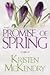 Promise of Spring by Kristen McKendry