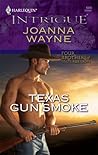 Texas Gun Smoke (Four Brothers of Colts Run Cross #2) Texas Gun Smoke (Four Brothers of Colts Run Cross #2)