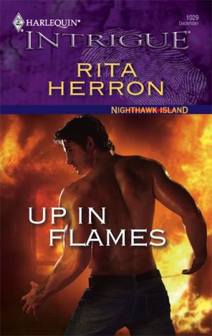 Up In Flames (Nighthawk Island, #9)