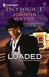 Loaded (Four Brothers of Colts Run Cross #4)