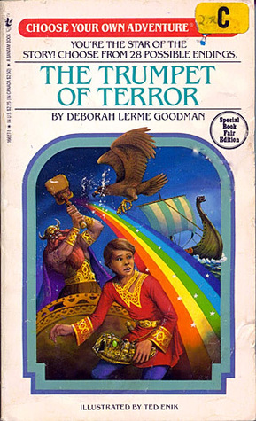 The Trumpet of Terror (Choose Your Own Adventure, #55)
