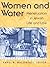 Women and Water: Menstruation in Jewish Life and Law (HBI Series on Jewish Women)