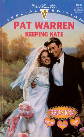 Keeping Kate (Reunion, #3)