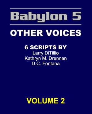 Babylon 5: Other Voices, Vol. 2 (Paperback)