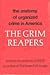 The Grim Reapers: The Anato...