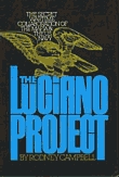 The Luciano Project: The Secret Wartime Collaboration of the Mafia and the U.S. Navy (Hardcover)