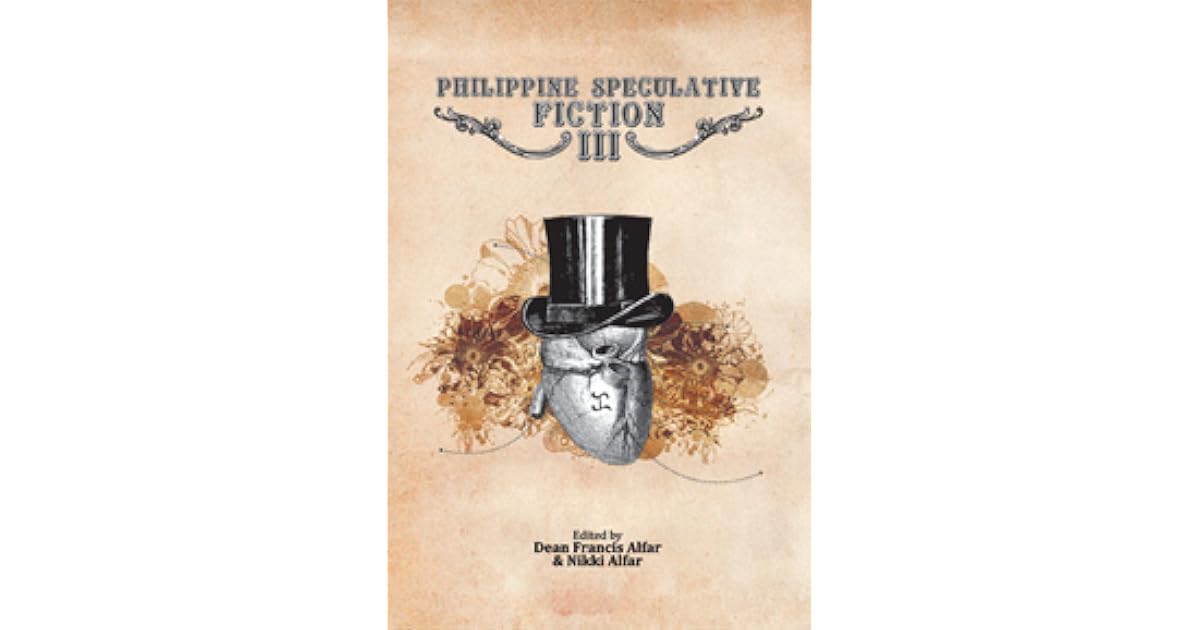 Philippine Speculative Fiction III by Dean Francis Alfar