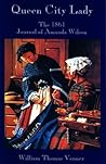 Queen City Lady : The 1861 Journal of Amanda Wilson