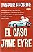 El caso Jane Eyre (Thursday...