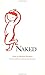 Naked