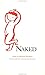 Naked (Rock Spring Collection of Japanese Literature)