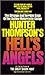 Hunter Thompson's Hell's Angels: The Strange and Terrible Saga of the Outlaw Motorcycle Gangs