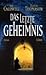 Das letzte Geheimnis