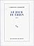 Le Jour du chien by Caroline Lamarche