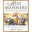 Miss Manners Rescues Civilization (Hardcover)