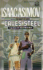 The Caves of Steel
