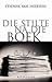 Die stilte ná die boek: Kit...