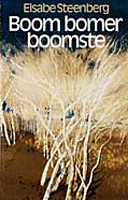 Boom, bomer, boomste (Afrikaans Edition)