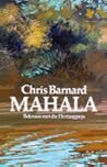 Mahala by Chris Barnard Mahala by Chris Barnard