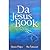 Da Jesus Book: Hawaii Pidgin New Testament