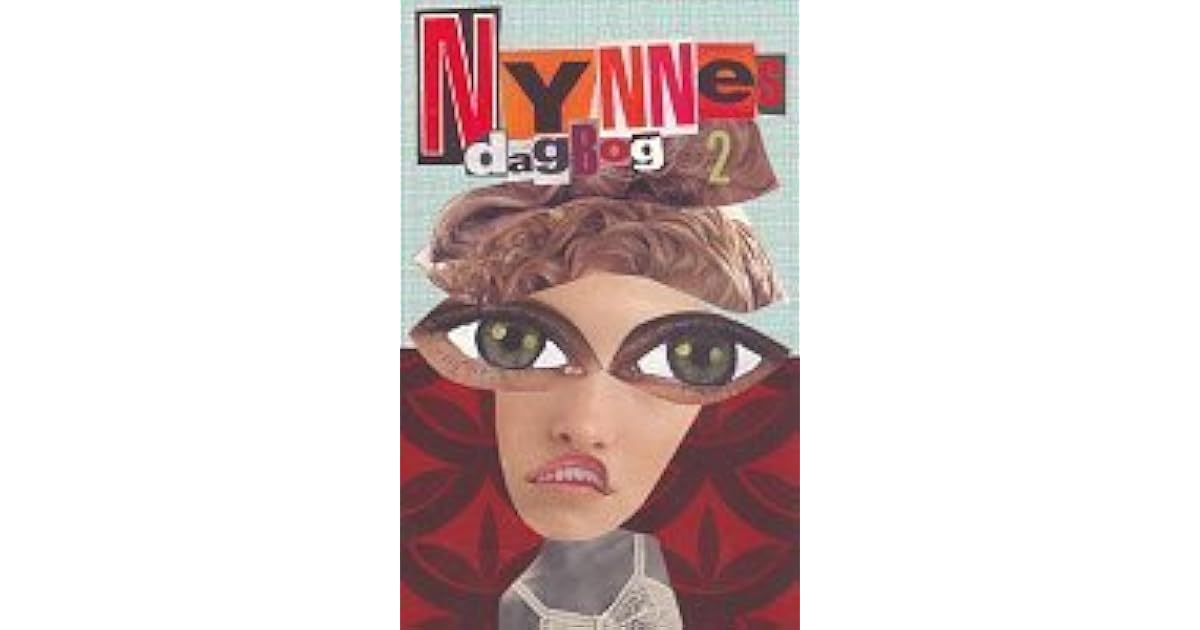 Nynnes Dagbog 2 By Henriette Lind