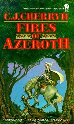 Fires of Azeroth (Morgaine & Vanye, #3)