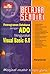 Belajar Sendiri: Pemrograman Database dengan ADO Menggunakan Visual Basic 6.0