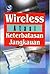 Wireless Atasi Keterbatasan Jangkauan