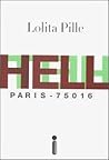 Hell by Lolita Pille