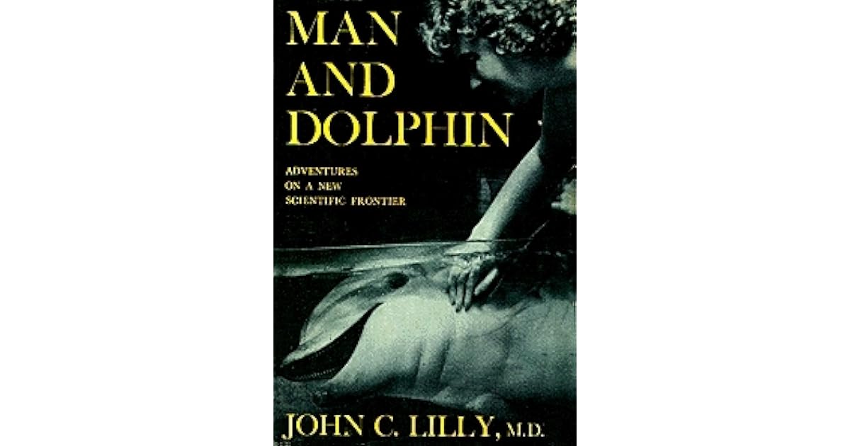 Man And Dolphin by John C. Lilly