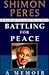 Battling for Peace:: A Memoir