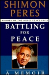 Battling for Peace:: A Memoir (Hardcover)