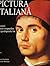 Pictura Italiana - Maestrii tuturor timpurilor si capodoperele lor