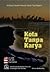 Kota Tanpa Karya