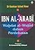 Ibn Al-'Arabi: Wahdat al-Wu...