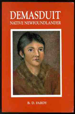 Demasduit: Native Newfoundlander (Paperback)