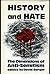 History and Hate by David Berger