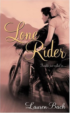 Lone Rider (Mass Market Paperback)