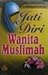 Jati Diri Wanita Muslimah by محمد علي الهاشمي